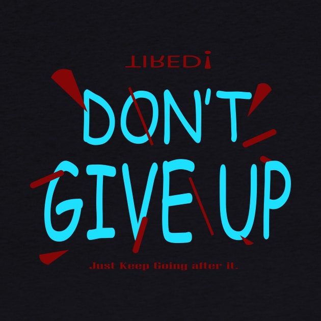 don t give up by HABES